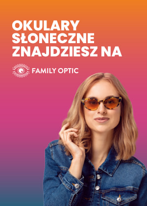 Okulary przeciwsłoneczne przeszły do Family Optic